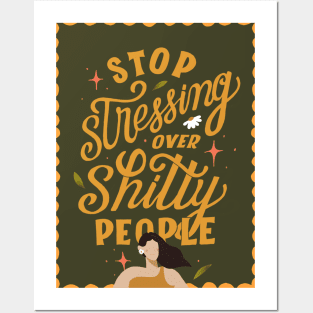 Stop Stressing Posters and Art